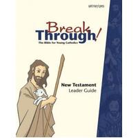 Breakthrough Bible New Testament Leader Guide