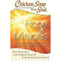 Chicken Soup for the Soul: Hope & Miracles