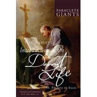 Complete Introduction to the Devout Life  - St Francis De Sales