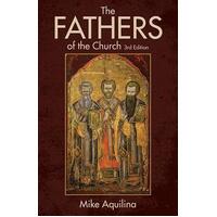 Fathers of the Church - An Introduction to the First Christian Teachers