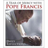 Year of Mercy with Pope Francis: Daily Reflections
