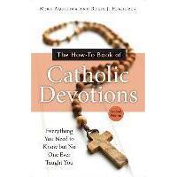How to Book of Catholic Devotions