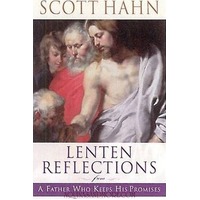 Lenten Reflections : From a Father Who Keeps His Promises