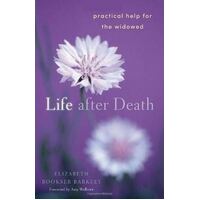 Life After Death: Practical Help for the Widowed