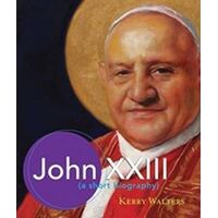 John XXIII: A Short Biography