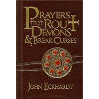 Prayers That Rout Demons and Break Curses