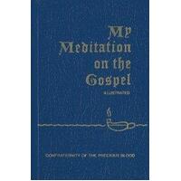 My Meditation On The Gospel