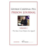 Prison Journal Volume 2 - The State Court Rejects the Appeal