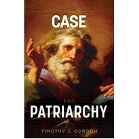The Case for Patriarchy