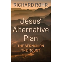 Jesus' Alternative Plan