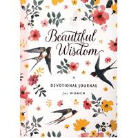 Beautiful Wisdom: A Devotional Journal For Women