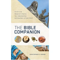 The Bible Companion : An All-in-One Resource