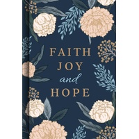 Faith Joy and Hope
