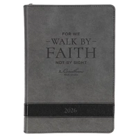 2026 Executive Diary/Planner, Zippered: Walk by Faith (2 Cor. 5:7)