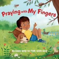 Praying with My Fingers Board Book