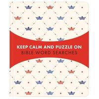 Bible Word Searches - Keep Calm and Puzzle On