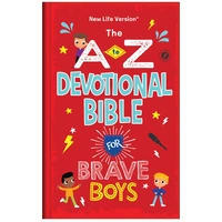 The A to Z Devotional Bible for Brave Boys : New Life Version