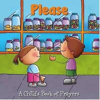 Please: A Child's Book of Prayers