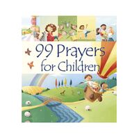 99 Prayers For Children