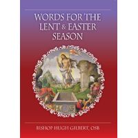 Words for the Lent and Easter Season