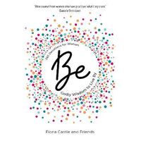 BE: 365 Devotions for Women : Godly Wisdom to Live By