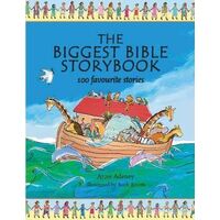 Biggest Bible Storybook: 100 Favourite Stories