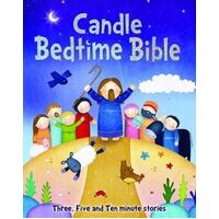 Candle Bedtime Bible: Three, Five and Ten Minute Stories