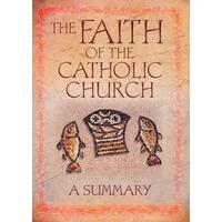 Faith of the Catholic Church