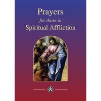 Prayers for Those in Spiritual Affliction