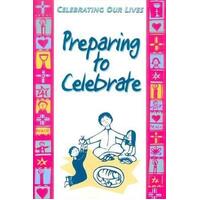 Preparing To Celebrate (Communion)