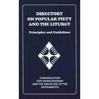 Directory On Popular Piety and the Liturgy