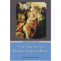 Life of the Blessed Virgin Mary - Paperback