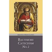 Baltimore Catechism No. 2
