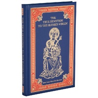 True Devotion to Mary