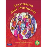 Ascension and Pentecost: To Know Worship and Love