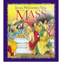 Jesus Welcomes You to the Mass