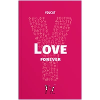 YOUCAT Love Forever - Marriage