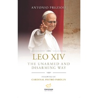 Leo XIV: The Unarmed and Disarming Way
