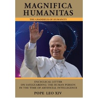 Magnifica Humanitas:The Grandeur of Humanity
