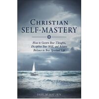 Christian Self-Mastery