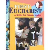 First Eucharist: Activities for Primary Grades