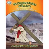 Scriptural Stations of the Cross: A Colouring Storybook