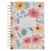 Journal: Teachers Plant Seeds That Grow Forever