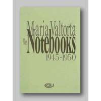 Maria Valtorta Notebooks 1945 -1950