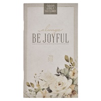 2027 24-Month Small Daily Diary/Planner: Always be Joyful