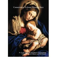 Consecration to Jesus Through Mary