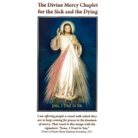 Leaflet The Divine Mercy Chaplet for the Sick and Dying