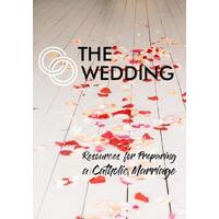 Wedding, The: Resources for Preparing a Catholic Marriage