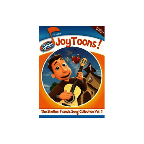 Brother Francis: Joy Toons, The Brother Francis Song Collection, Vol 1
