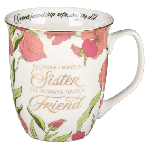 Ceramic Mug Because I Have A Sister Pink Floral  (414 ml)